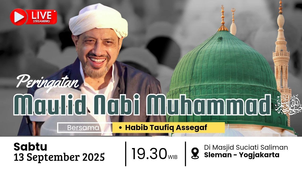 🔴[LIVE] Peringatan Maulid Nabi Muhammad ﷺ  | Masjid Suciati Saliman , Sleman , Yogjakarta
