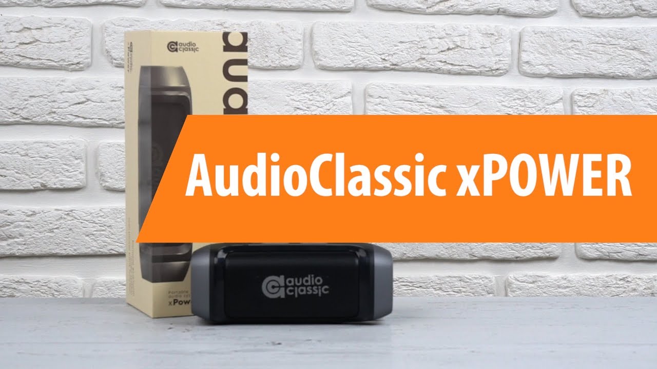 Распаковка AudioClassic xPOWER / Unboxing AudioClassic xPOWER