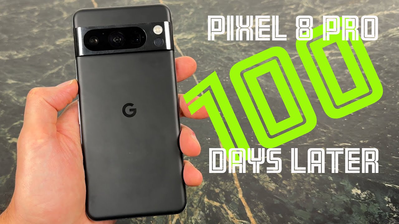 Google Pixel 8 Pro : The 