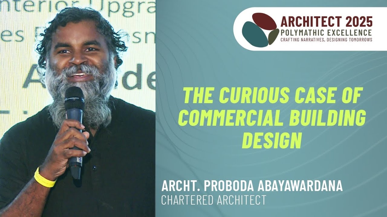 The Curious Case of Commercial Building Design -  Architect 2025 - Public Discussion Forum