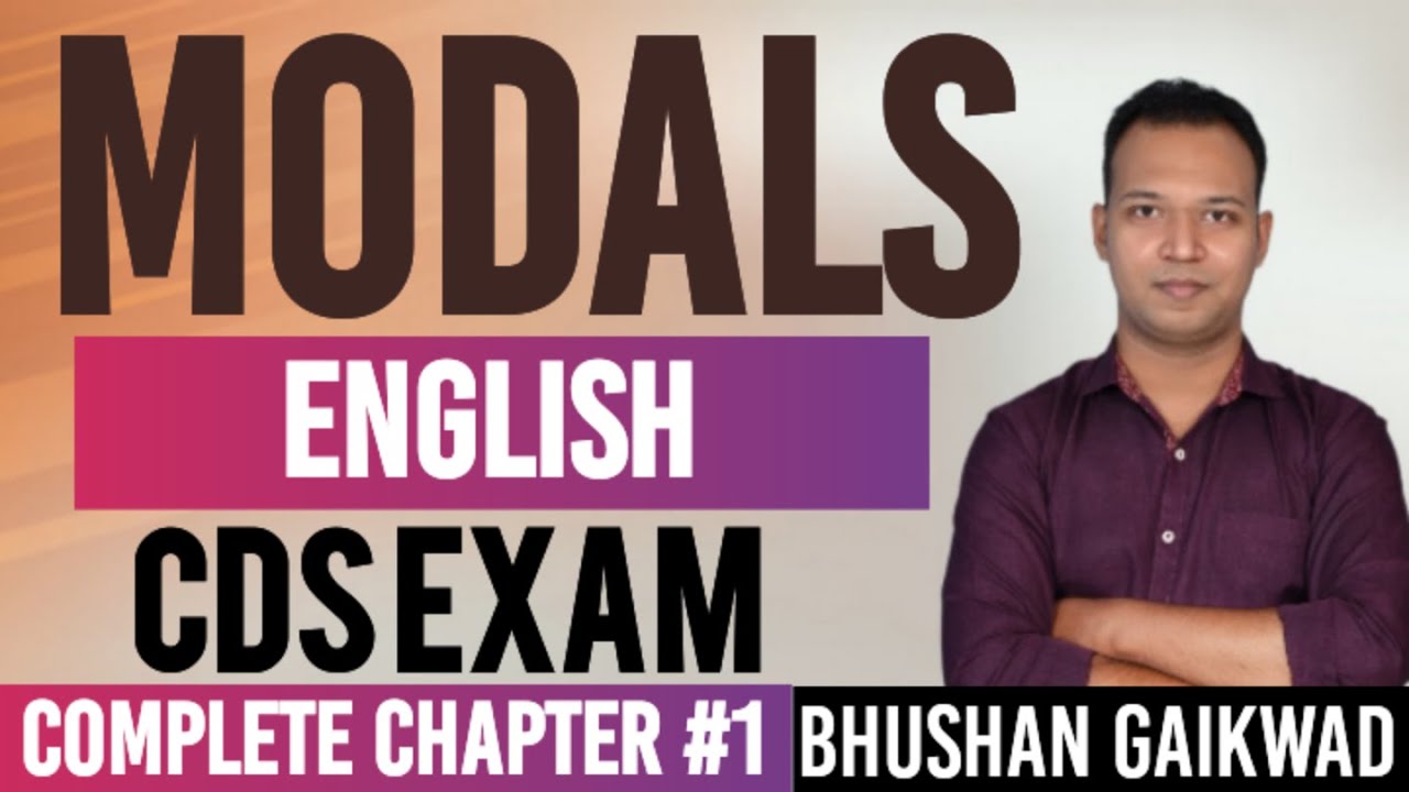 MODALS FOR CDS EXAM | CLASS- 1 | MODALS FOR CDS | AUXILIARY VERBS FOR CDS ENGLISH GRAMMAR |