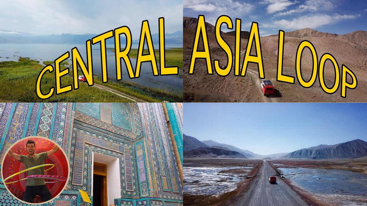 How to Drive Through Kyrgyzstan, Kazakhstan, Tajikistan & Uzbekistan
