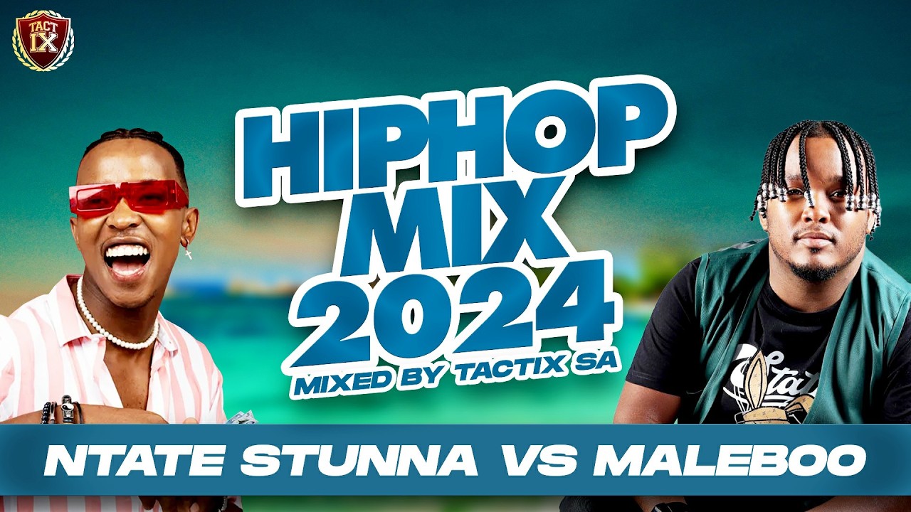 🔥 Ntate Stunna VS Maleboo Hip Hop Mix (Lesotho VS Limpopo)  | Tactix SA
