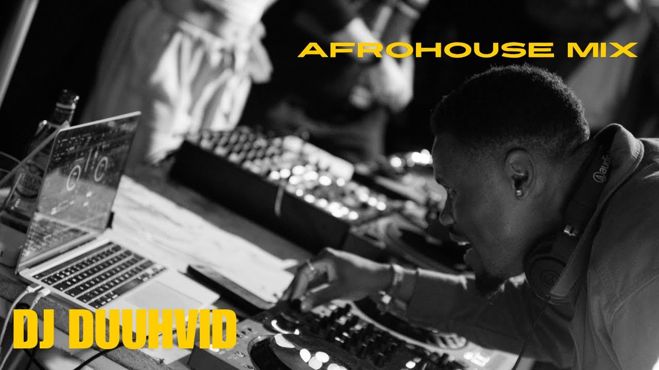 Dj Duuhvid | Afrohouse Mix (Amapiano,Afrobeats Mashups)