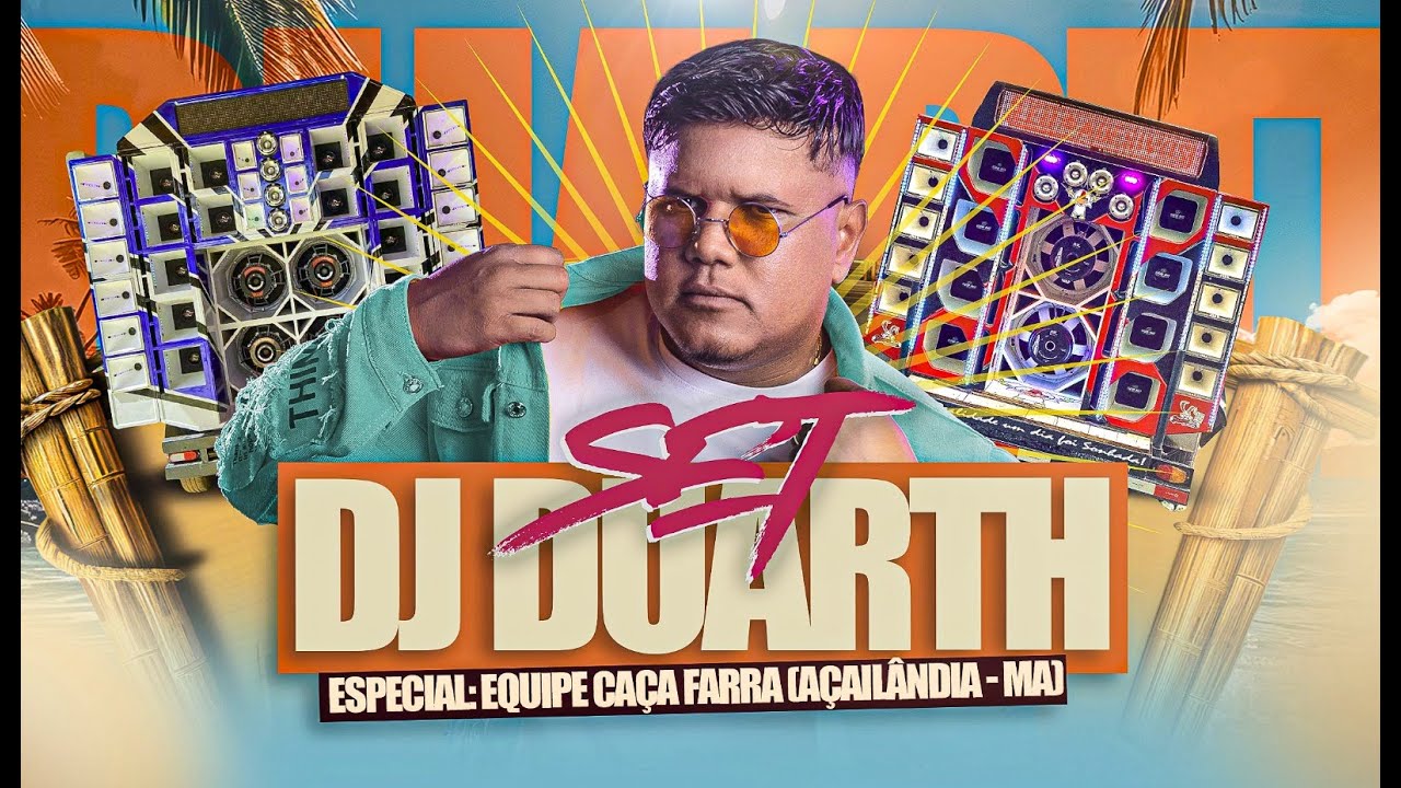 SET DJ DUARTH E PAREDÕES (EQUIPE CAÇA FARRA)