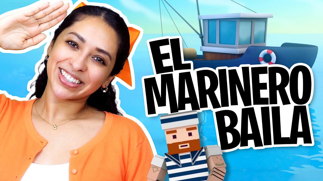 Canta Con Isa - El Marinero Baila - Aprende Peque -Canci&oacute;n Infantil