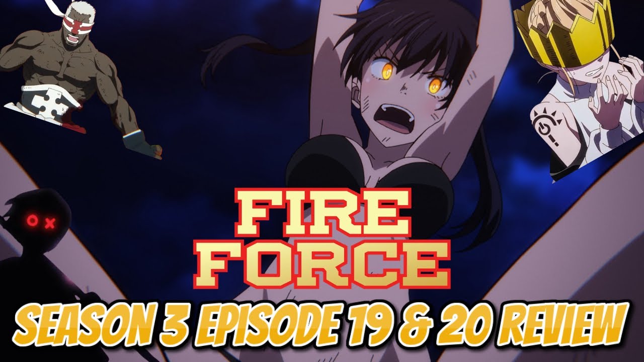 Tamaki Haters were Triggered Yet Again 😂!!!!! Fire Force Season 3 Epsiode 19-20 Review