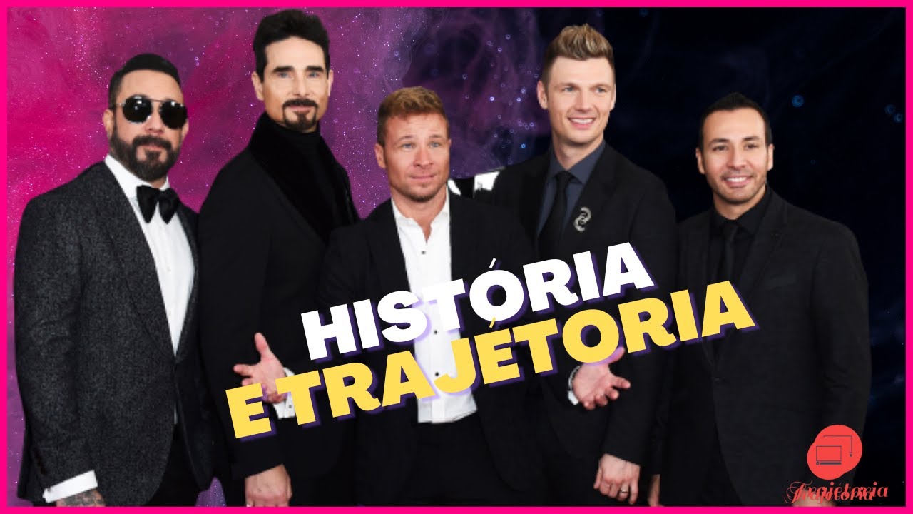Conheça a História incrivel do BACKSTREET BOYS