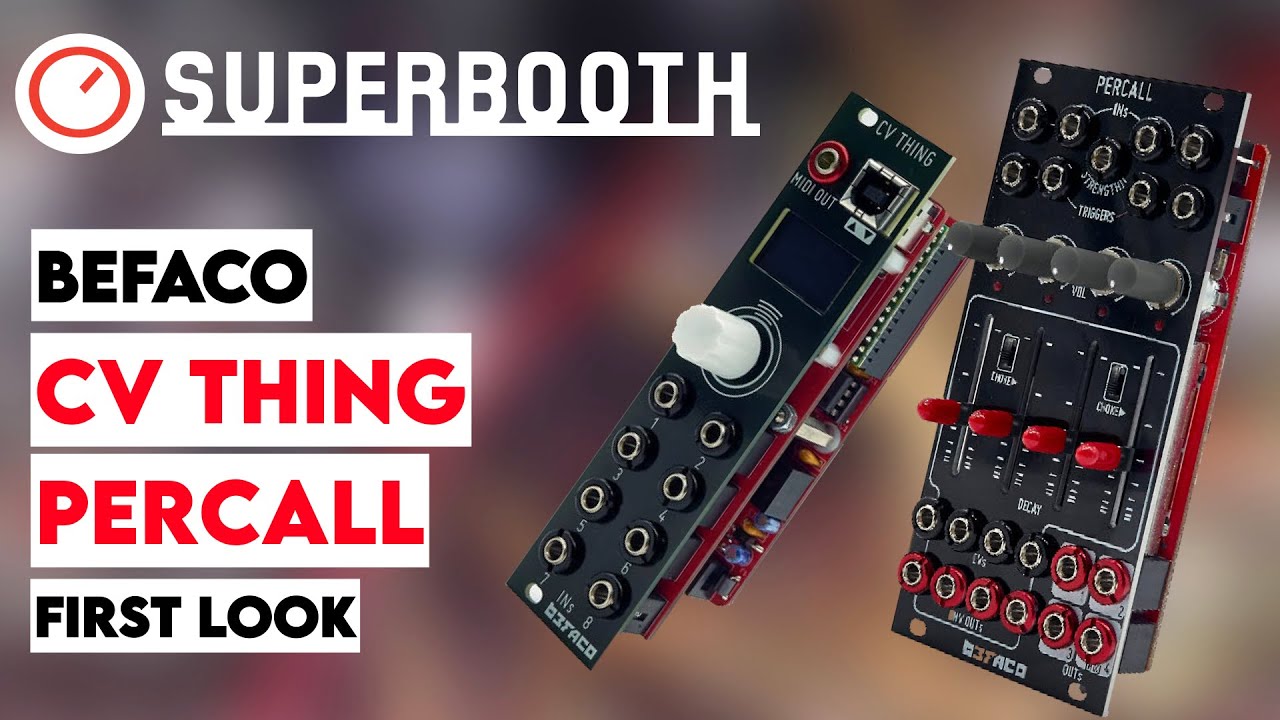 Superbooth 20HE: Befaco CV Thing CV To MIDI Interface & Percall First Look