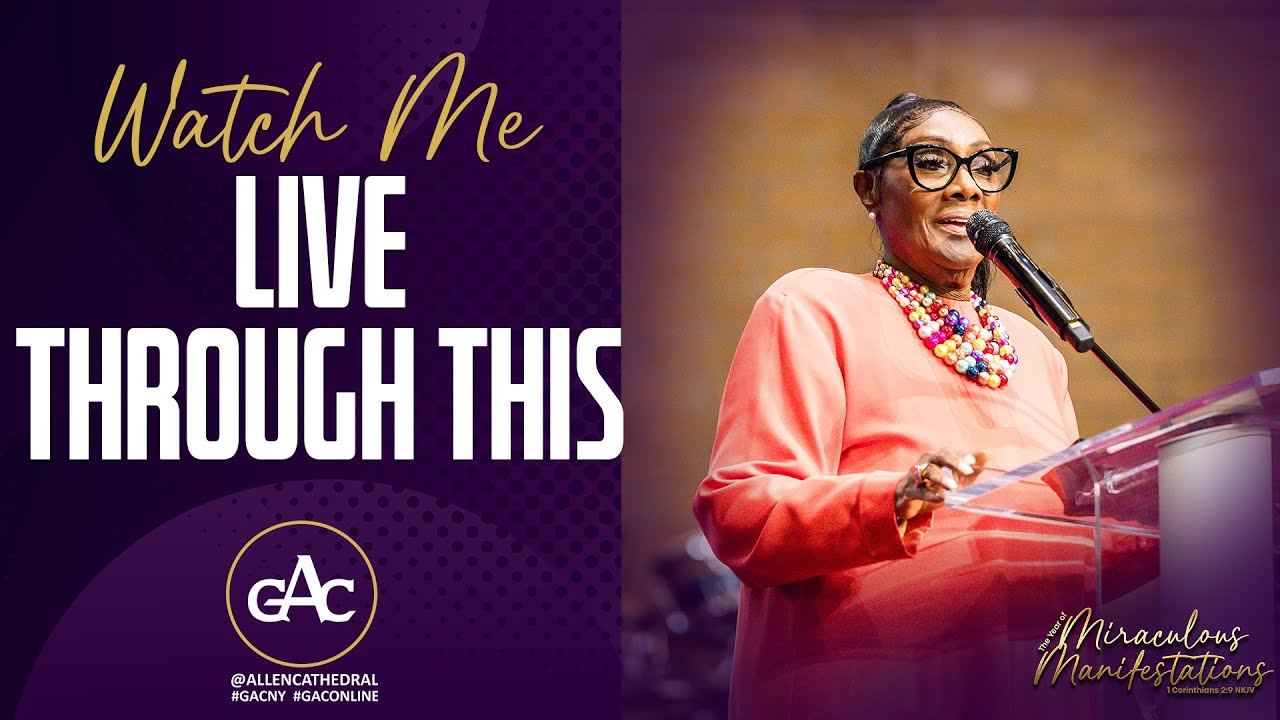 WATCH ME LIVE THROUGH THIS | Bishop Carolyn Showell | Allen Worship Experience