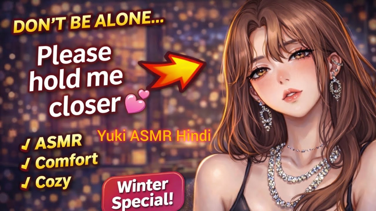 Please hold me closer| I need you tonight ✨| ASMR 