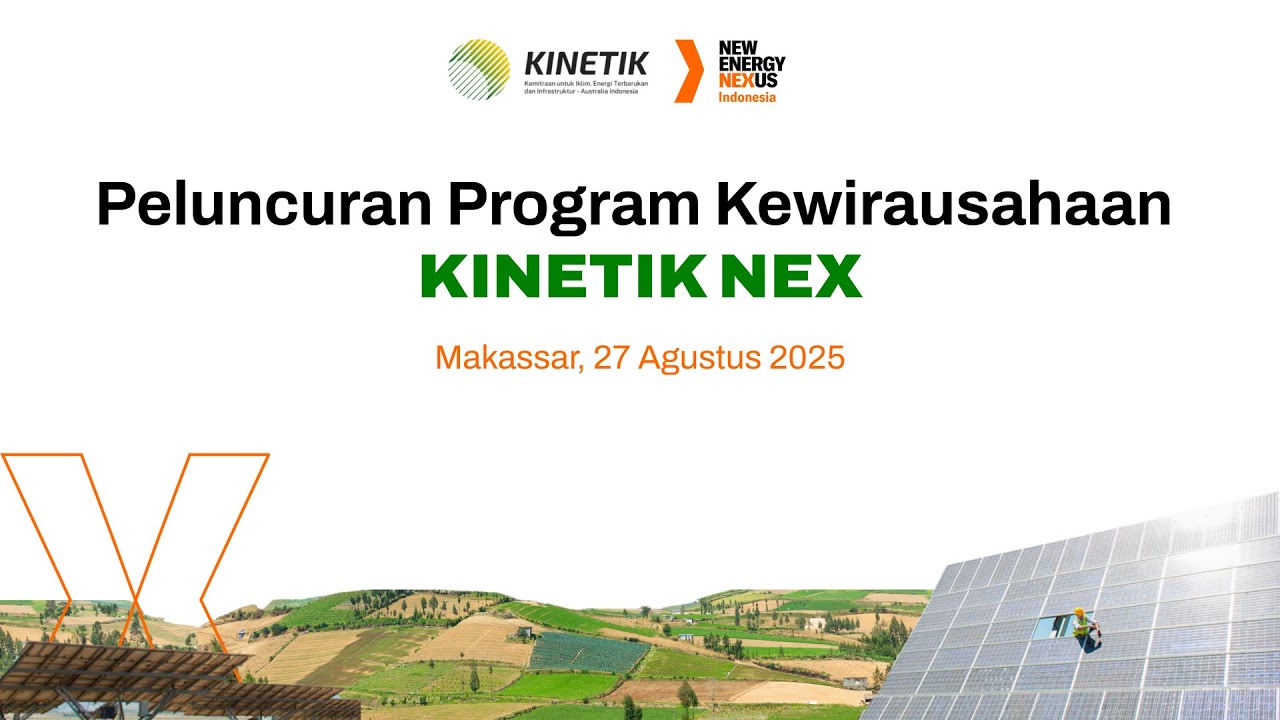 Peluncuran Program Kewirausahaan KINETIK NEX