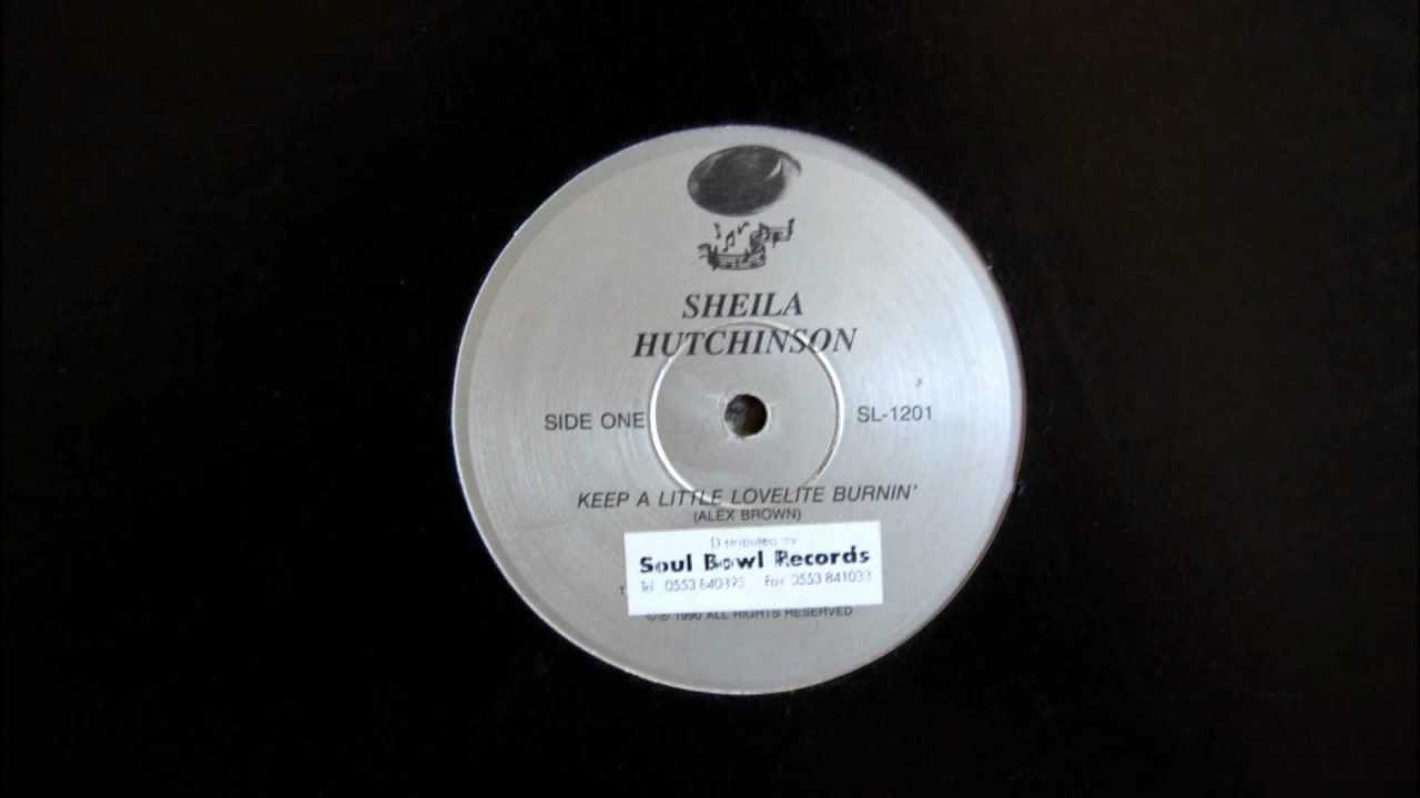 Sheila Hutchinson-Keep A Little Lovelite Burnin'