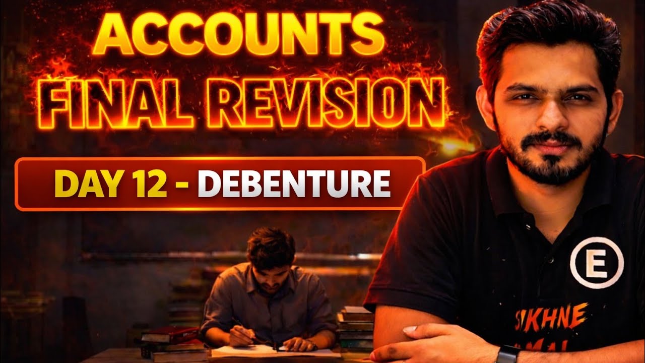 🔴 Debentures LIVE 🔥 | Day 12 of 13 | Class 12 GSEB Board Exam 2026