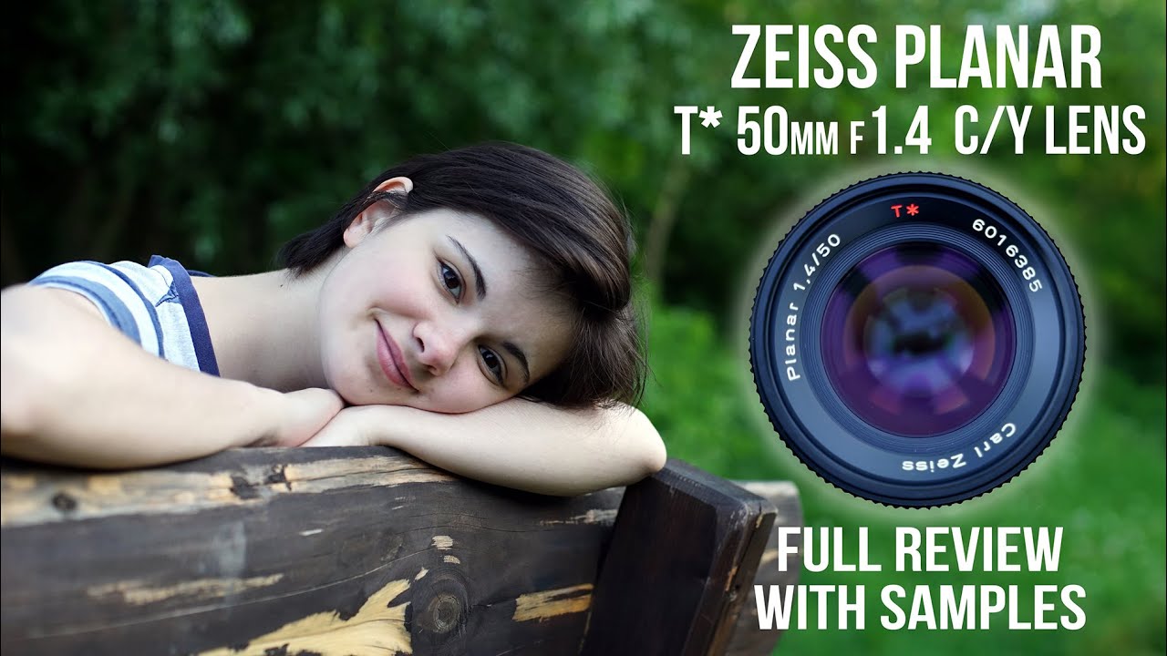 Carl Zeiss Planar 1.4/50 T* C/Y lens. Review with foto and video samples