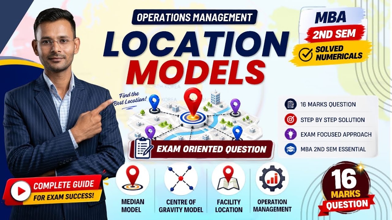 Median Model| Centre of Gravity Model in Operation Management |DAVV Second Sem Exam| MBA II Sem Exam