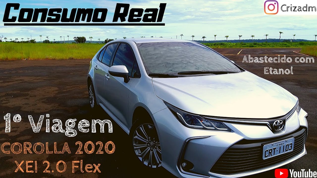 Viajando com o novo Corolla XEI 2.0 Flex 2020 - Teste de Consumo