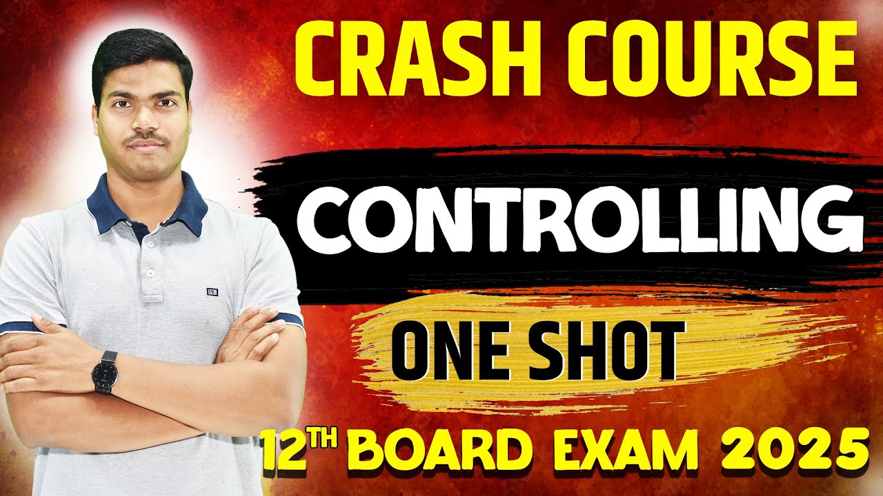 CONTROLLING | ONE SHOT | All Keywords with NCERT | Class 12 Business Studies Board exam 2025