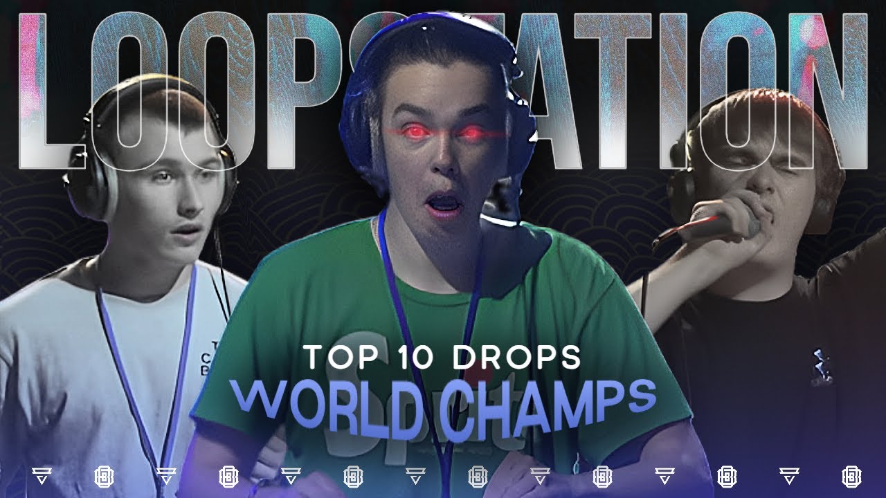 TOP 10 DROPS 🤯 Loopstation (Battles) | World Champs 2023
