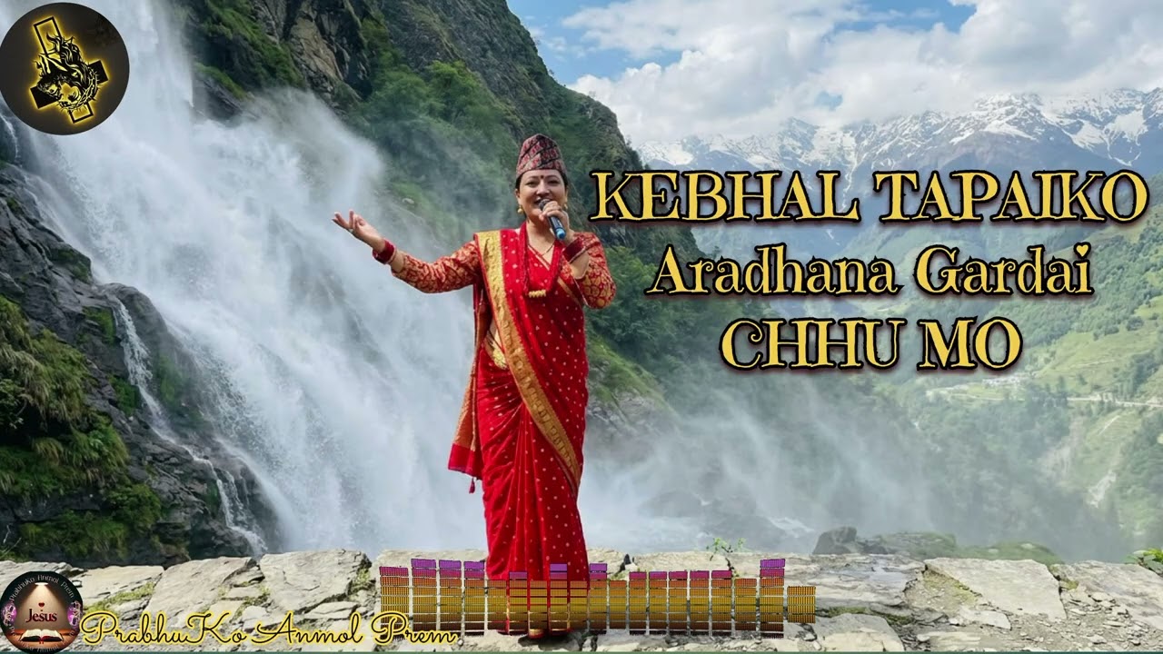Kebhal Tapaiko Aaradhna Gardai Chhu mo // New Nepali Christian Worship Song 2026 PrabhuKo Anmol Prem