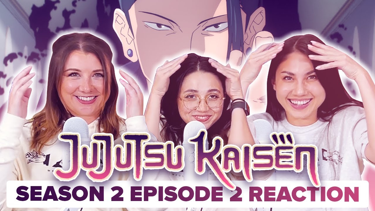 Jujutsu Kaisen - Reaction - S2E2 - Hidden Inventory 2