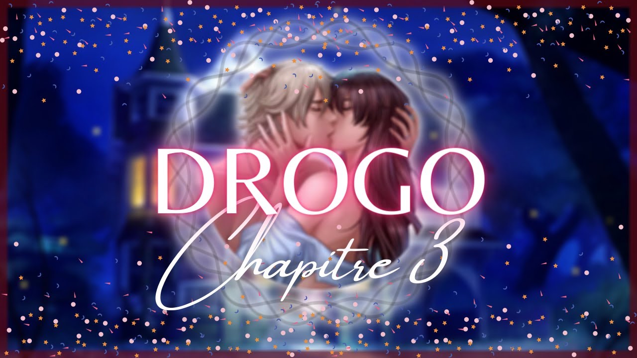 Drogo - Chapitre 3 (S2)