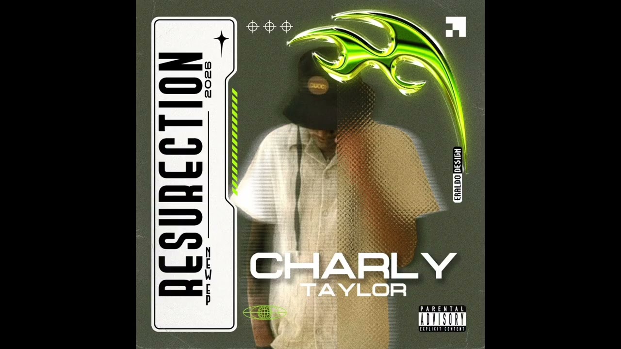 CHARLY TAYLOR  RESURECTION FULL ALBUM PARTY 1🔥🔥