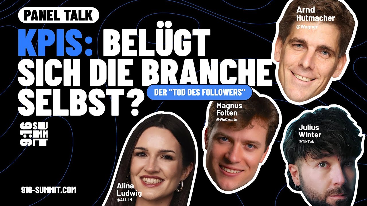 KPIs: Belügt sich die Social-Media-Branche selbst? – 9:16 SUMMIT Paneltalk