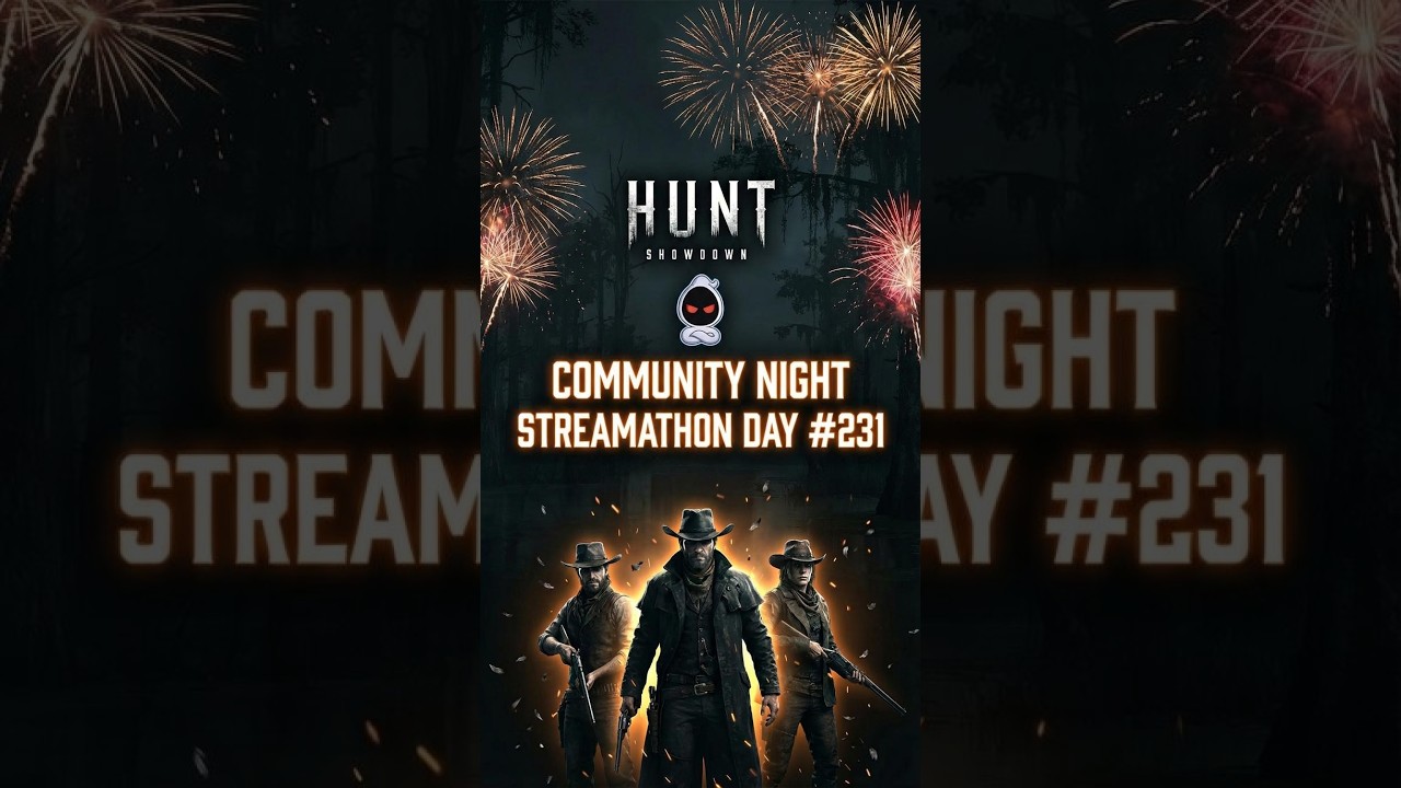 Hunt: Showdown LIVE Community Night – Play With Viewers (Bounty Hunt) – Streamathon Day 231 🔥