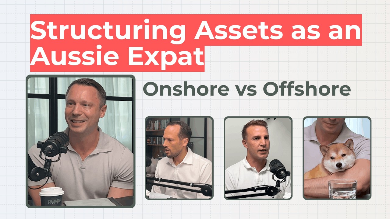 EP10 Onshore vs Offshore Investing: What Aussie Expats Often Get Wrong