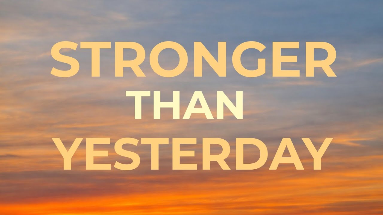 STRONGER THAN YESTERDAY 🔥 | Powerful Motivational Song | Never Quit