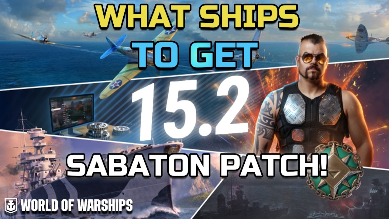 What Ships are Worth Getting in the 15.2  Sabaton Patch!