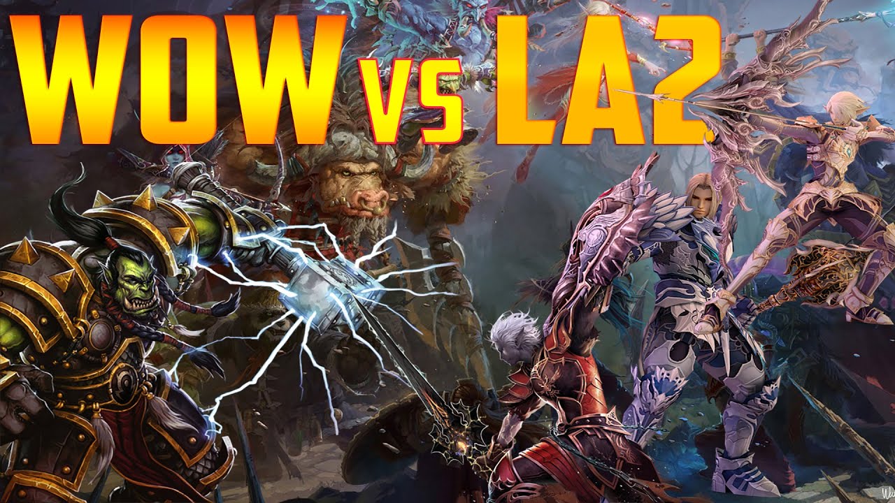 WOW vs Lineage 2. Кто же круче?