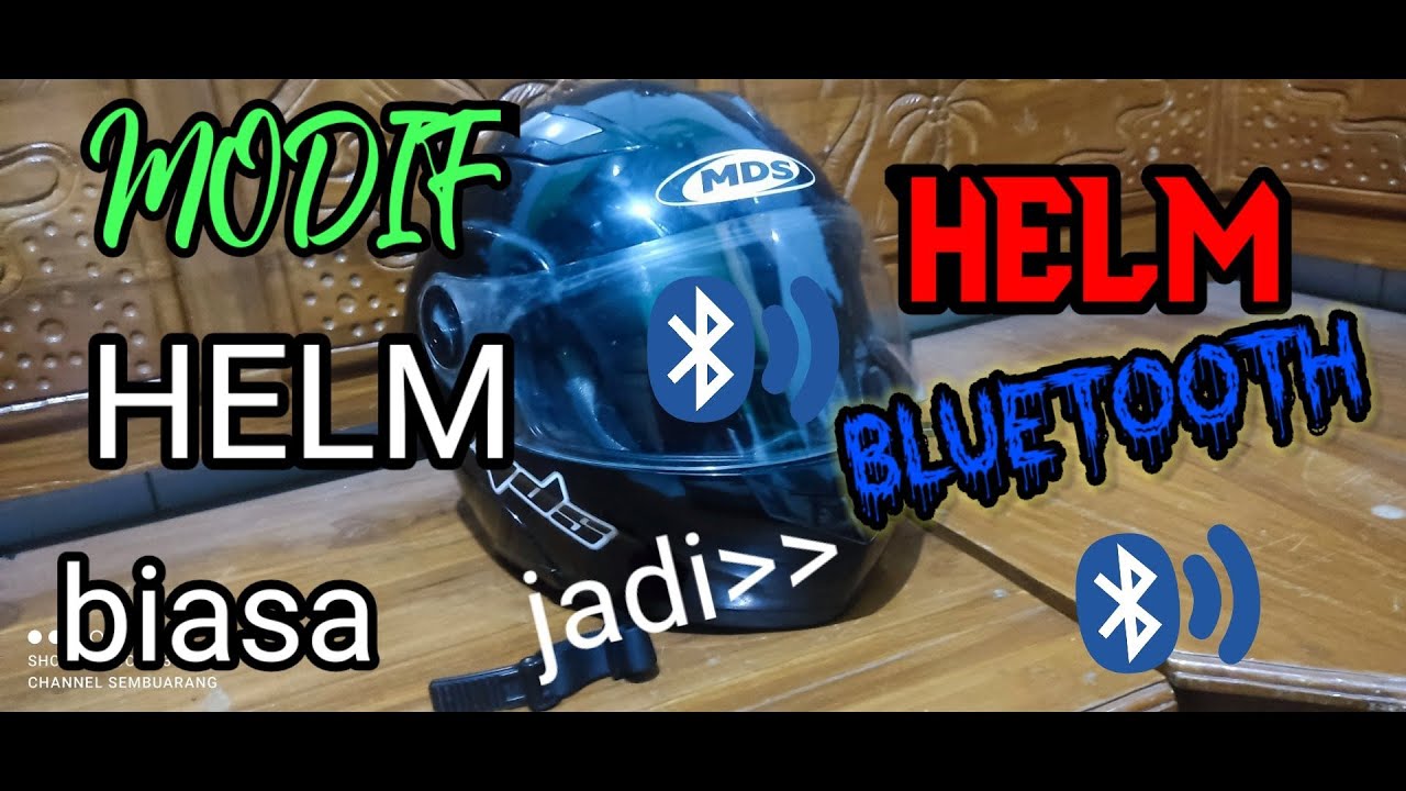 MODIF HELM BIASA JADI HELM BLUETOOTH  YANG AMAN
