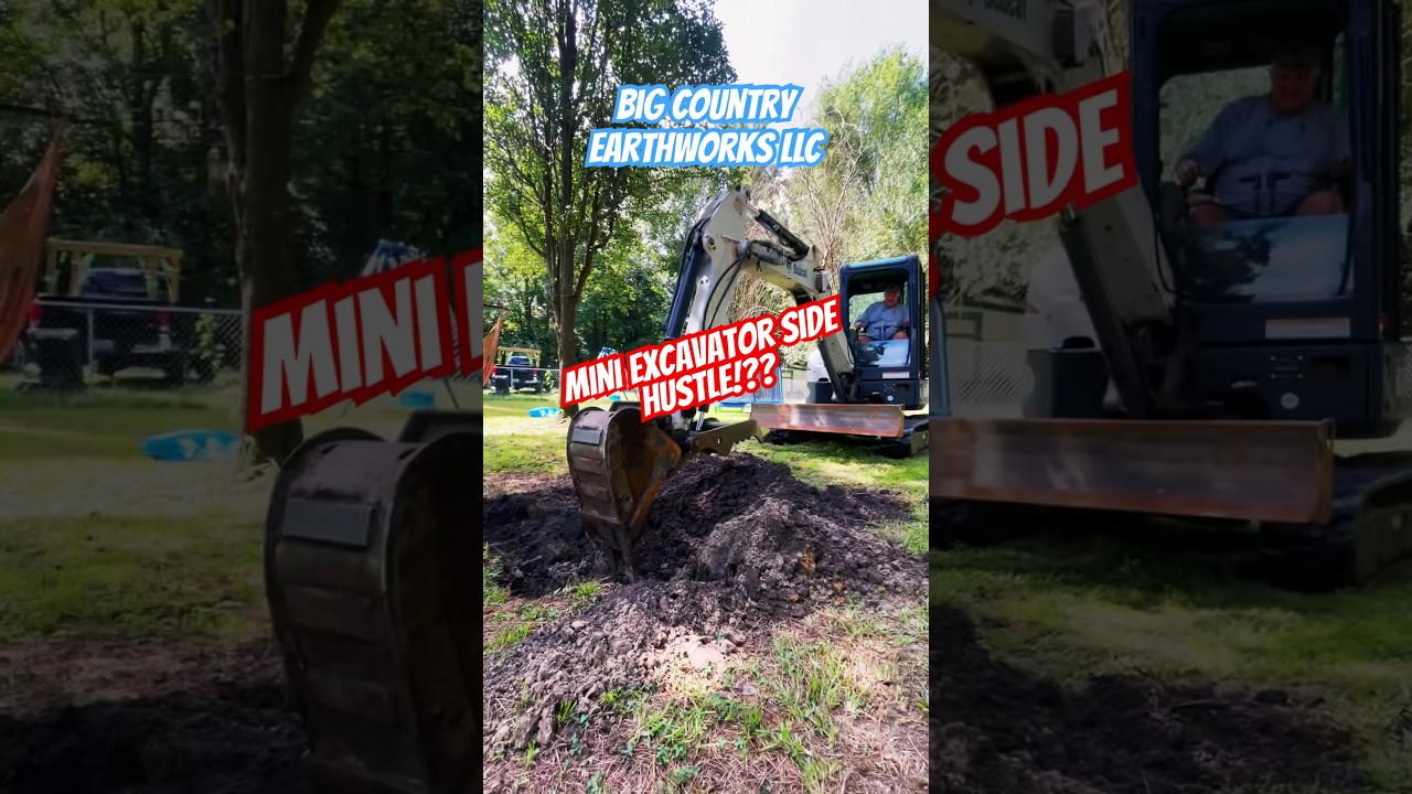 Mini Excavator Side Hustle!??