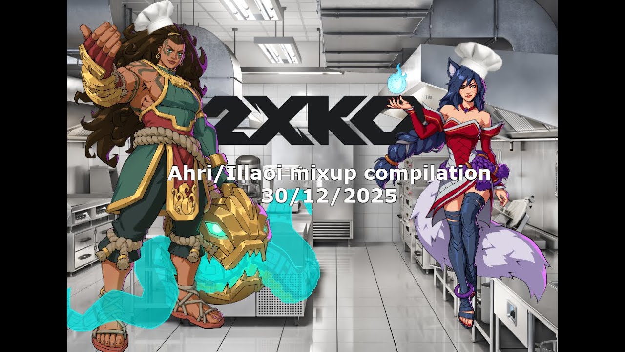 [CHECK DESCRIPTION] Ahri/Illaoi 2XKO Freestyle/2x Assist mixup compilation