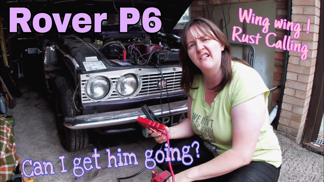 Rover P6 - Will it start ? Will there be MORE rust ?
