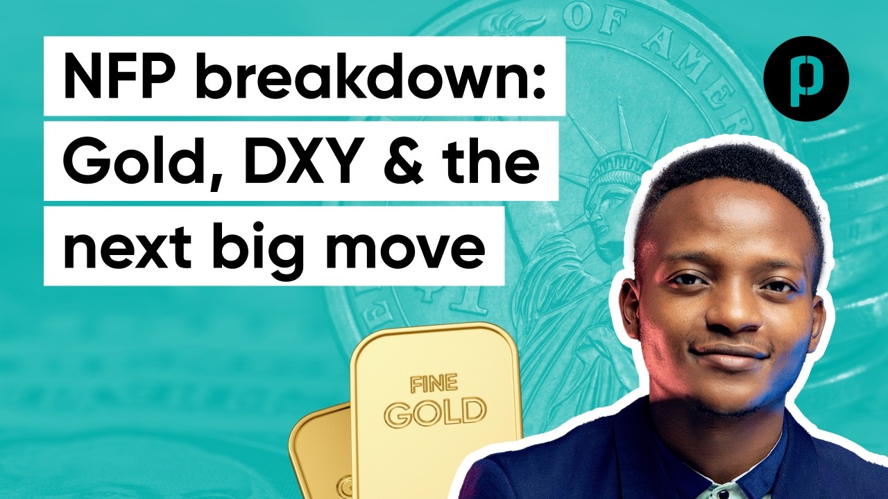 NFP Market Breakdown: Gold, Dollar Index & The Next Big Move | 5th June