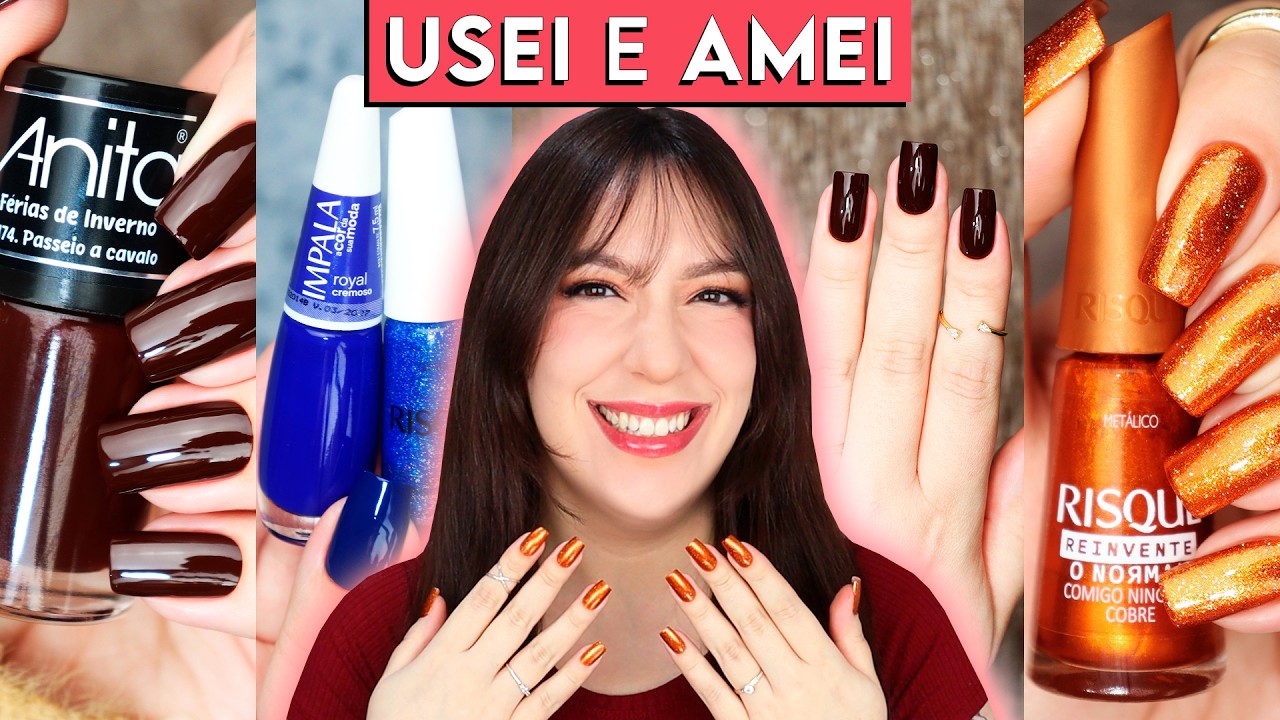 ESMALTES que eu USEI e AMEI | Favoritos da Risqu&eacute;, Impala, Anita, Cora, Dailus, Bauny e MUITO MAIS!