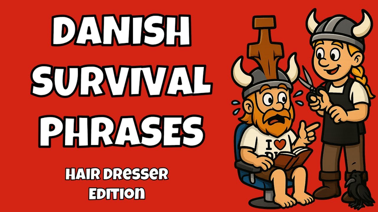Going to the Hairdresser in Danish - Survival Phrases for Your Next Haircut in under 10 minutes!