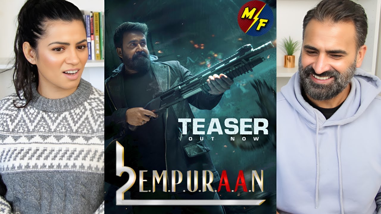 L2E Empuraan Teaser Reaction | Mohanlal & Prithviraj Sukumaran | Epic Journey Continues!