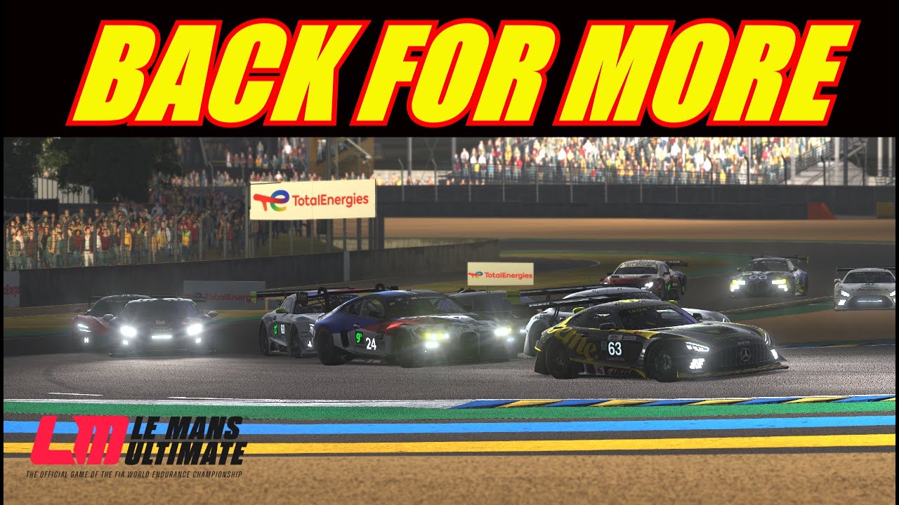 🔴 Le Mans Ultimate - Back For More LMU Daily Races
