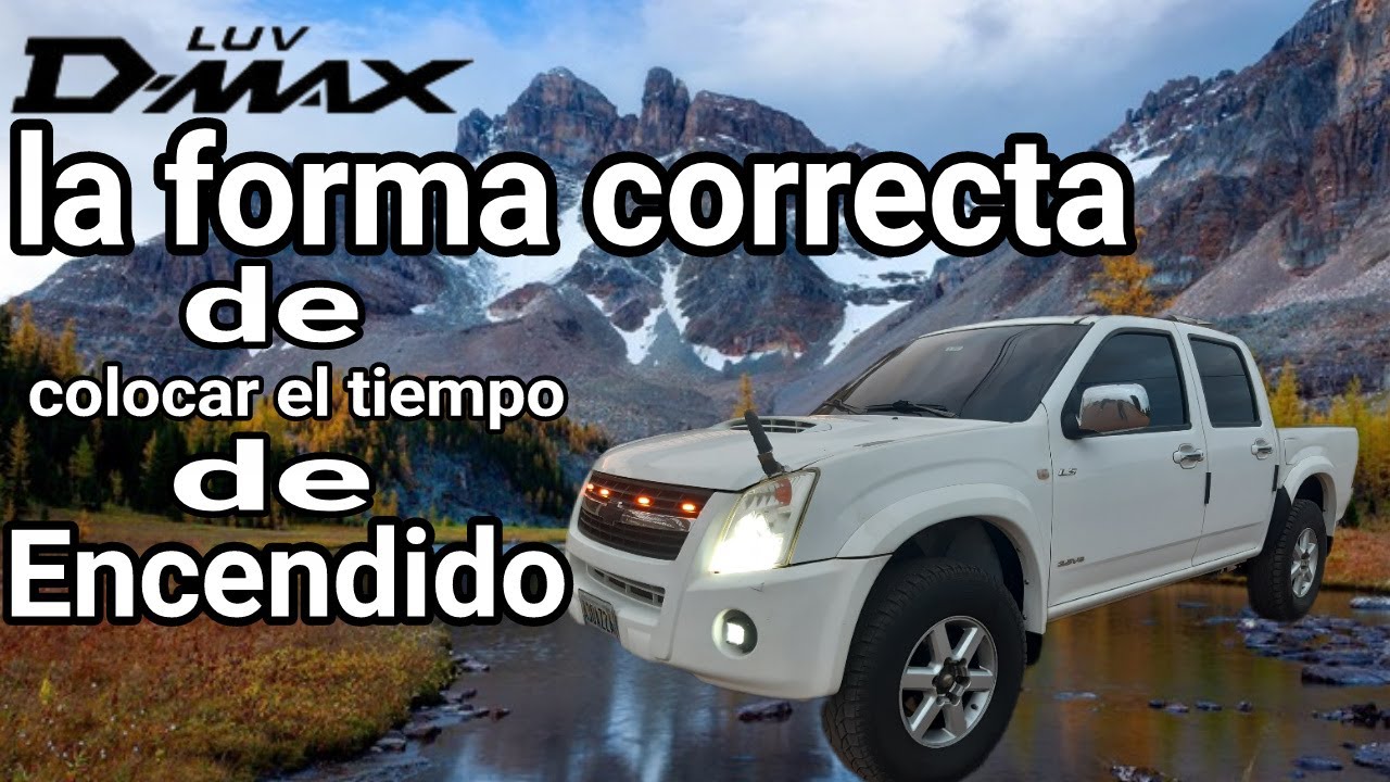 Como Sincronizar de forma correcta el  tiempo de Chevrolet luv Dmax 3.5 V6
