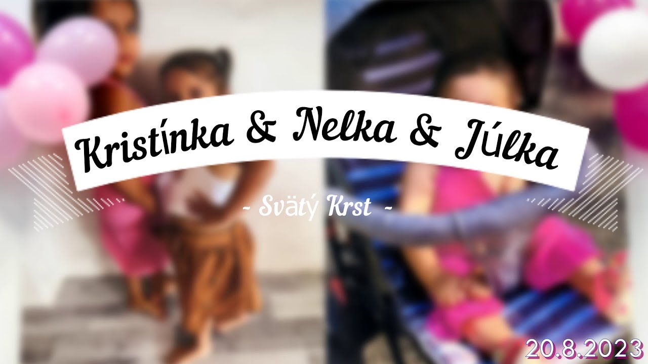 Svätý Krst časť 1  Kristínka & Nelka & Júlka 20.8.2023 Vojčice kapela Gipsy Kajkos