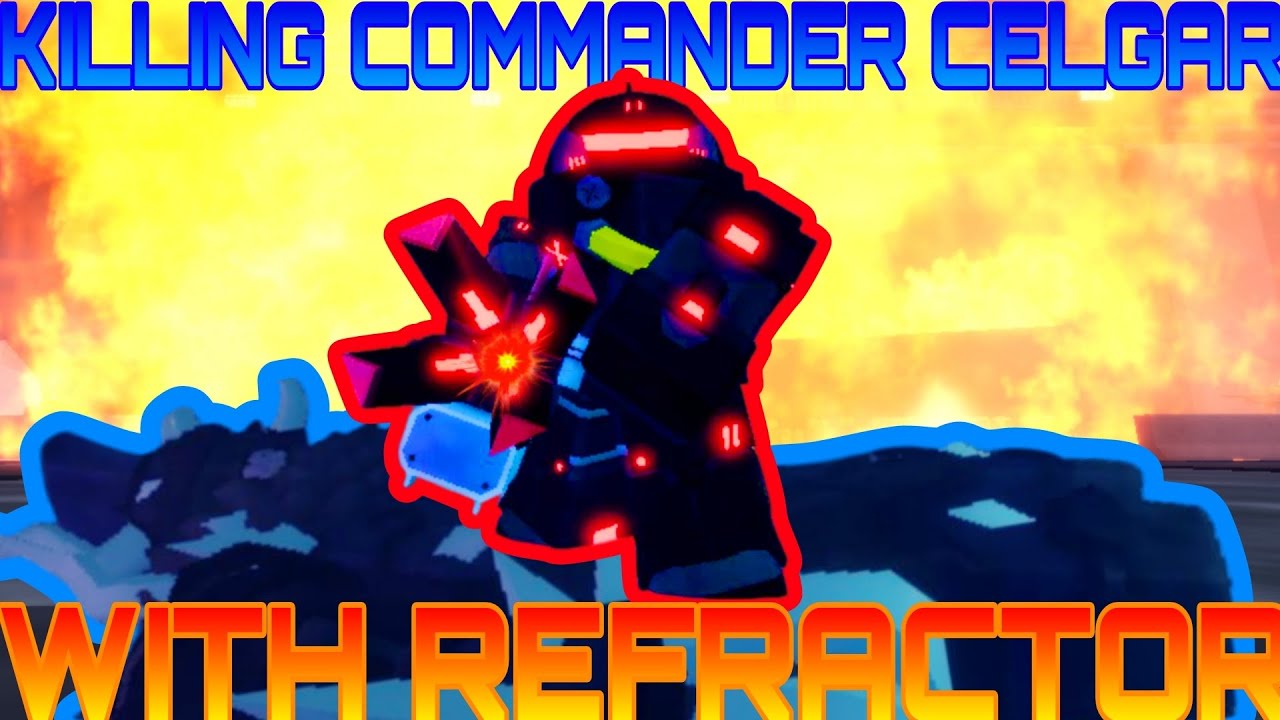 How fast can i kill Commander Celgar with Refractor? | TDX