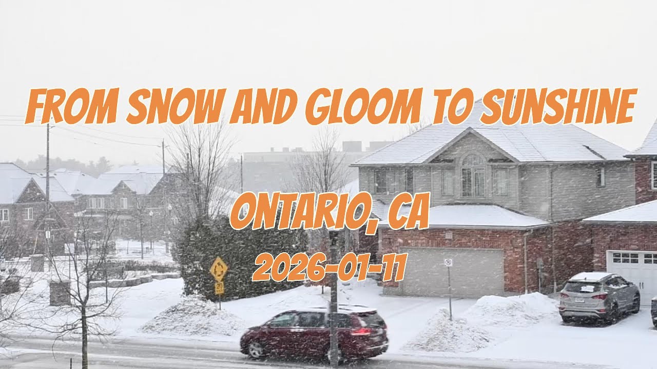 From Snow and Gloom to Sunshine | Ontario CA | 2026-01-11