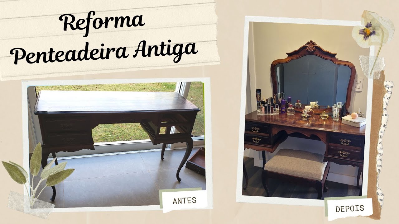 DIY - Reforma da Penteadeira Estilo Provençal - Passo a Passo