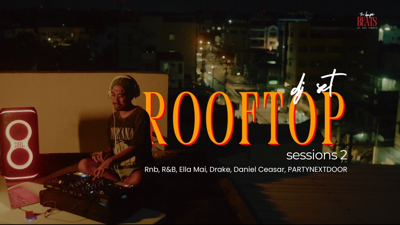 kapebeats - Rooftop Sessions 2 DJ Set (Rnb, R&B, Ella Mai, Drake, Daniel Ceasar, Frank Ocean)