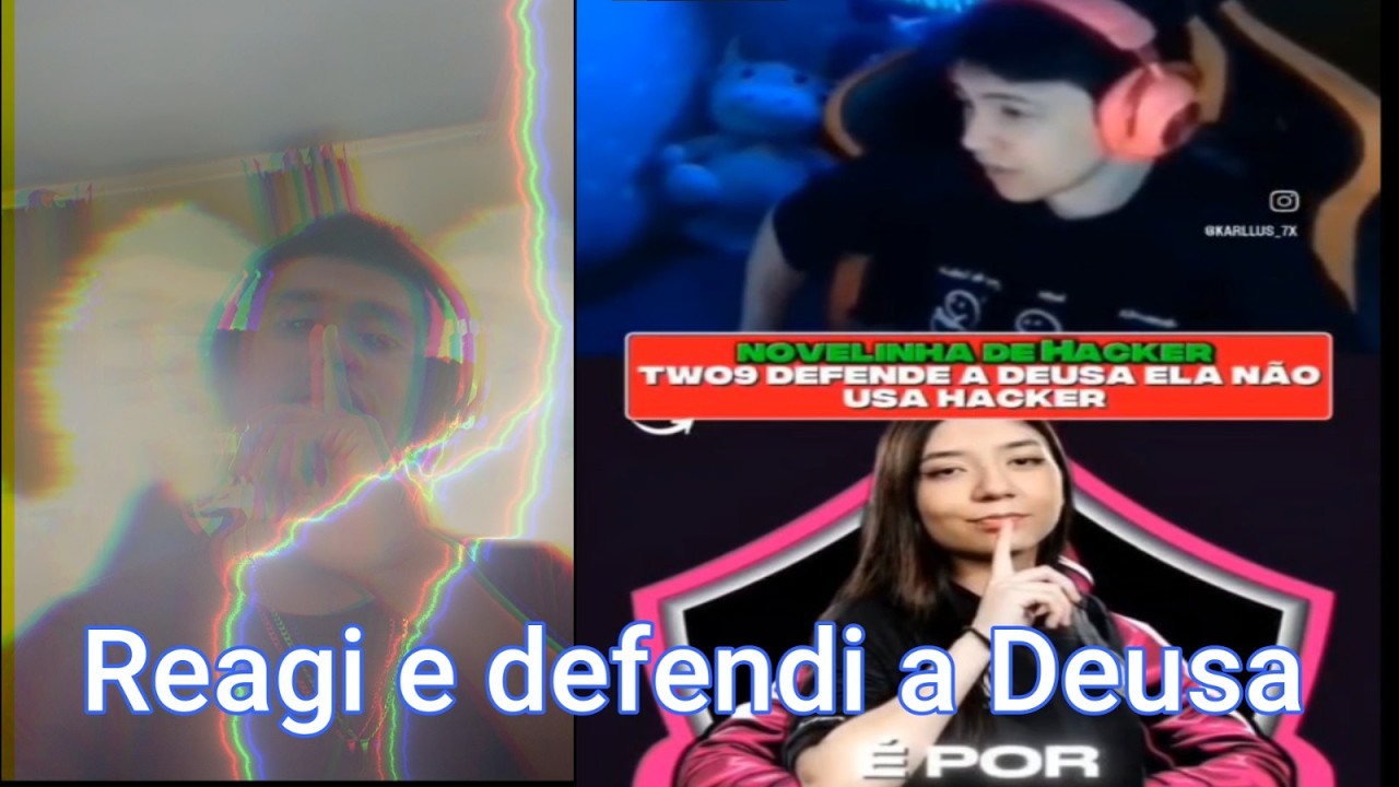 Reagi o video da reação do Two9 e defendi a Deusa🔥
