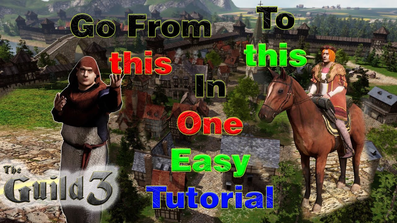 The Guild 3 - Basics Tutorial